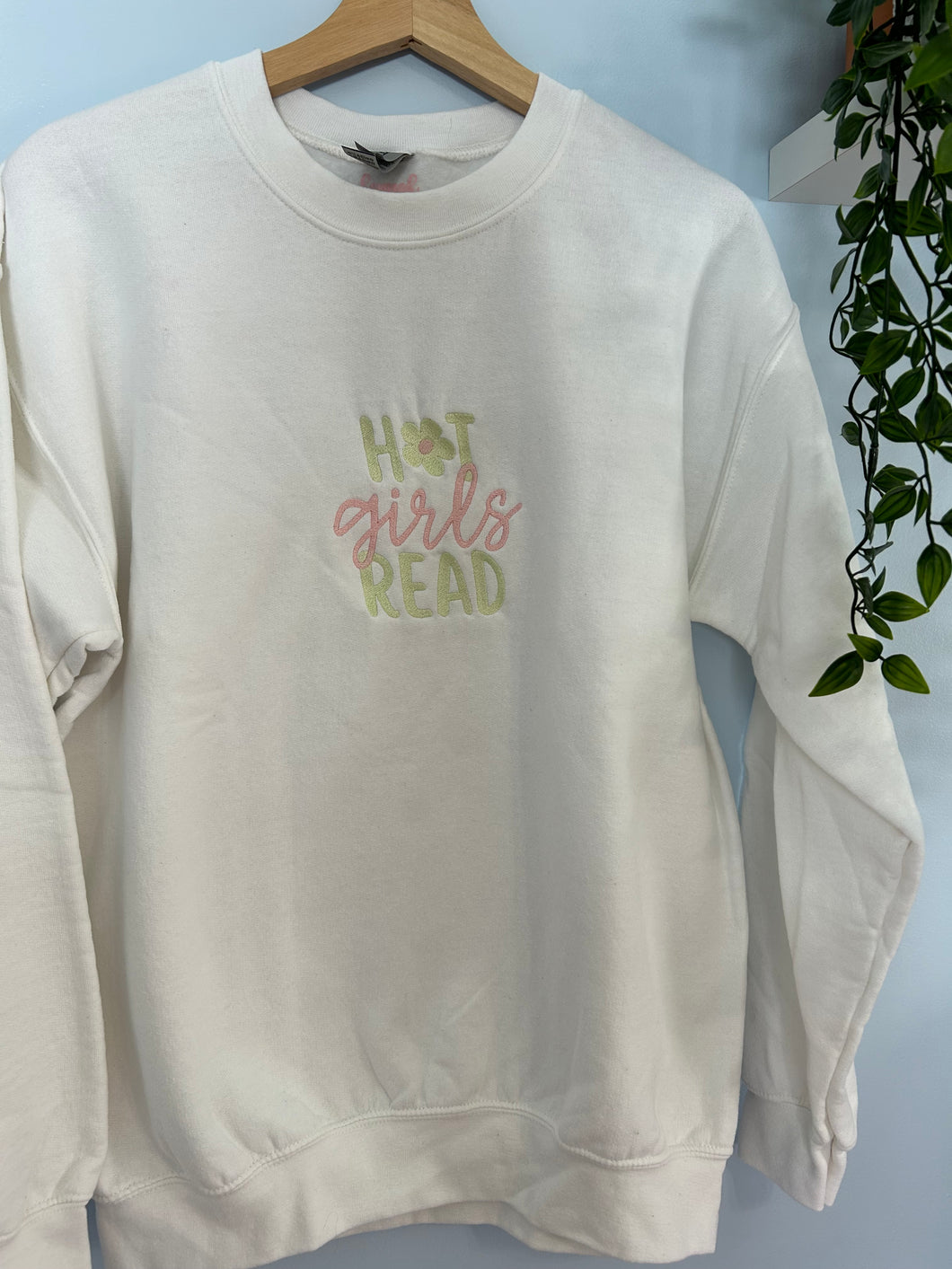 Hot Girls Read Embroidered Crewneck