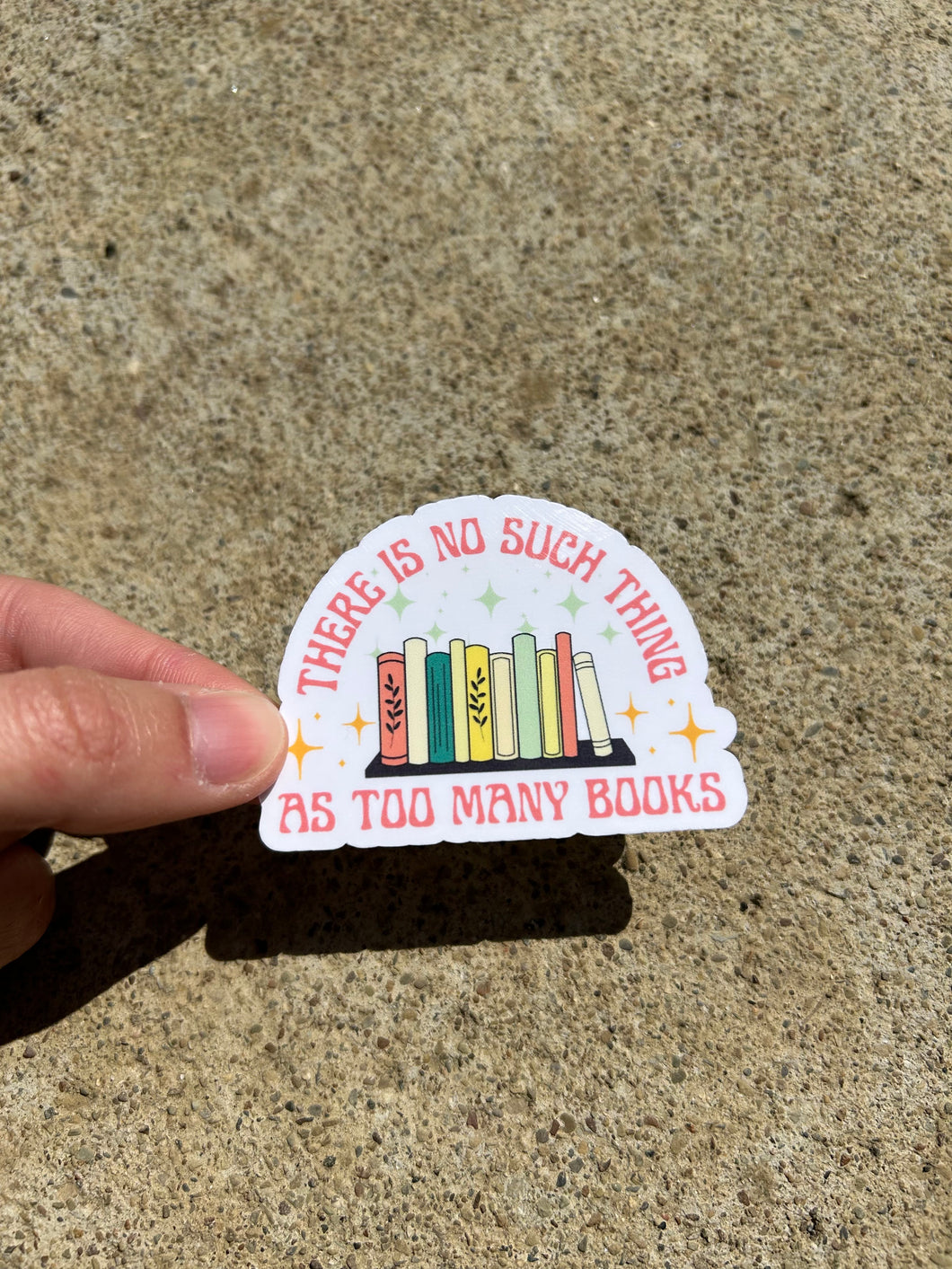 Too Many Books Sticker