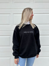 Load image into Gallery viewer, God is Good Crewneck
