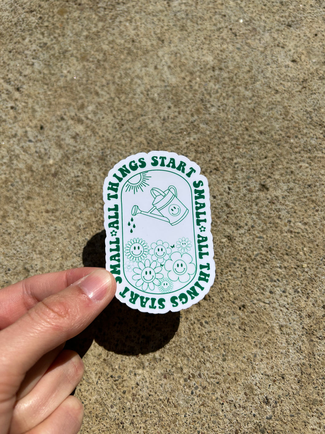 Things Start Small Sticker