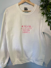 Load image into Gallery viewer, Treat Yourself With Kindness Crewneck
