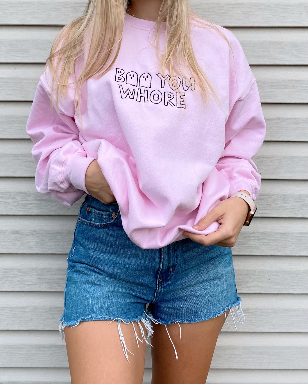 Boo You Whore Crewneck